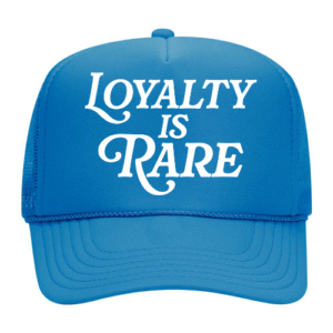 Loyalty Is Rare (WH) | Sky Blue Trucker Hat