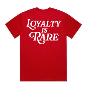 Loyalty Is Rare (WH) | Red Tee