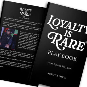 Loyalty Is Rare | From Pain To Purpose Paperback Book